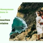 10 Best Honeymoon Destinations in USA From Beaches to Mountains