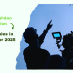 Top 10 Video Production Companies in Dubai for 2025