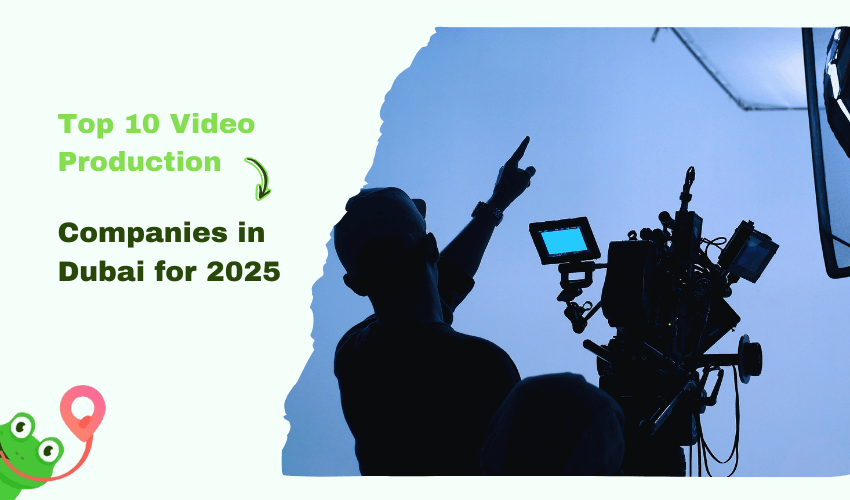 Top 10 Video Production Companies in Dubai for 2025