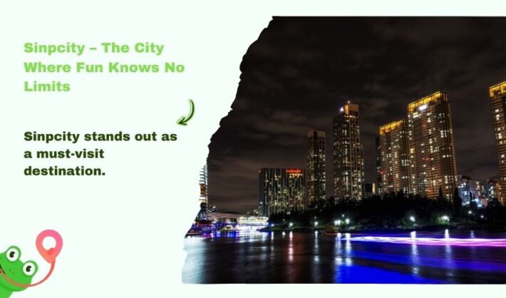 Sinpcity – The City Where Fun Knows No Limits