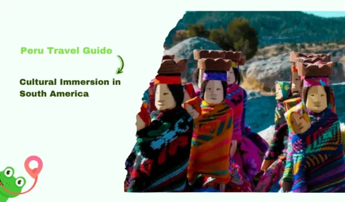 Cultural Immersion in South America