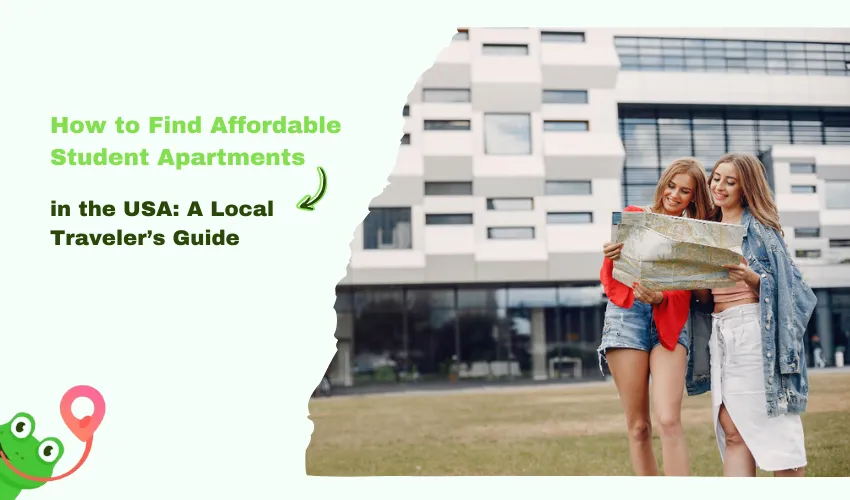 How to Find Affordable Student Apartments in the USA: A Local Traveler’s Guide