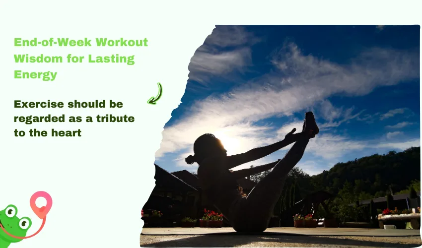 End-of-Week Workout Wisdom for Lasting Energy