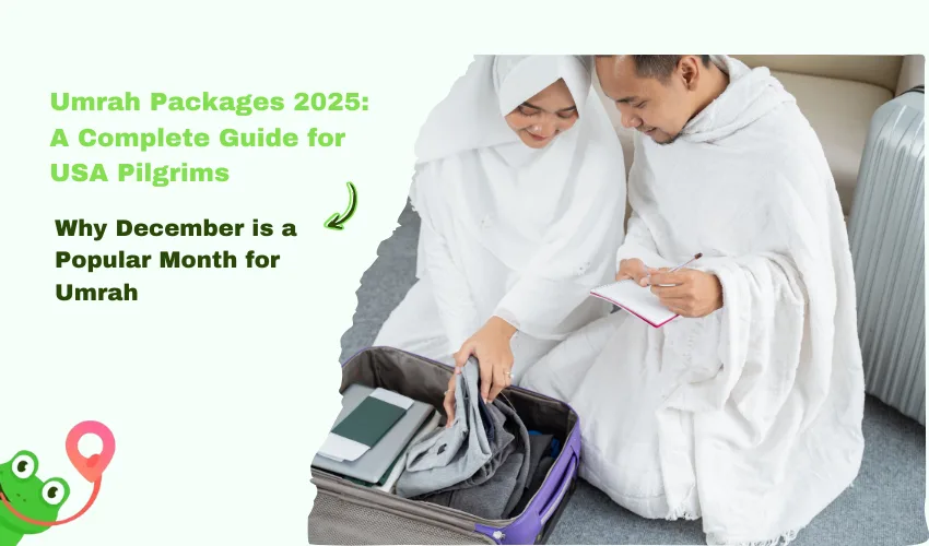 December Umrah Packages 2025: A Complete Guide for USA Pilgrims
