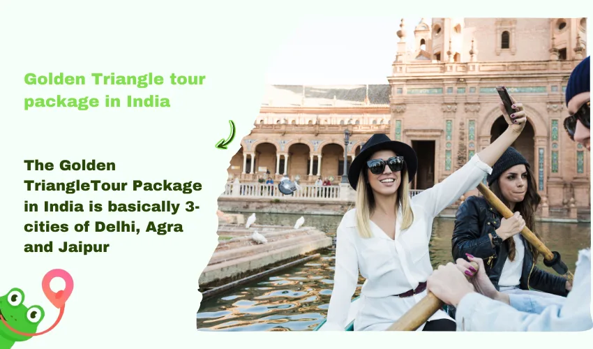 Golden Triangle tour package in India 