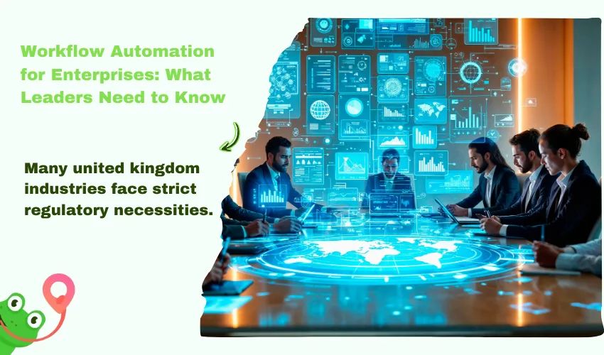 Workflow Automation for Enterprises: What Leaders Need to Know