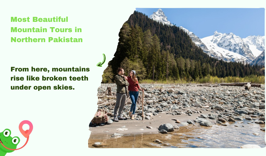 Most Beautiful Mountain Tours in Northern Pakistan