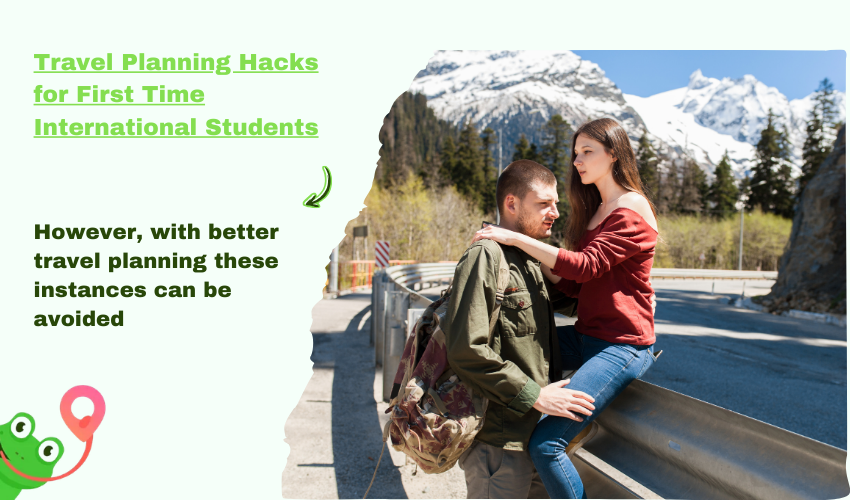Travel Planning Hacks for First Time International  Students